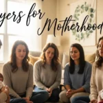 Prayers for Motherhood