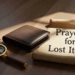 Prayers for Lost Items