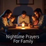 Nighttime Prayers For Family
