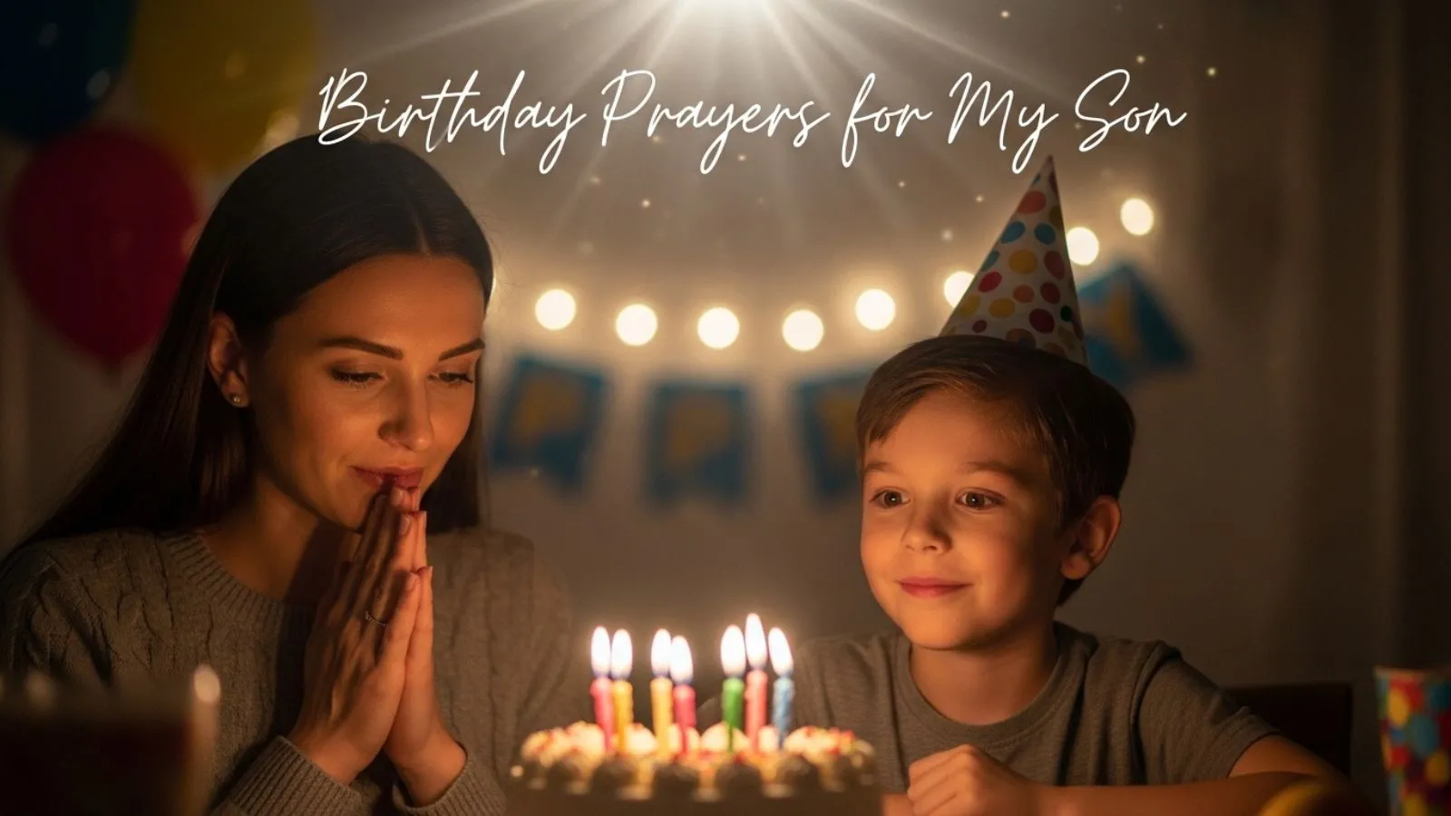 Birthday Prayers for My Son