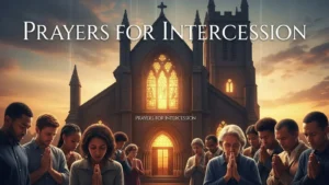 Prayers for Intercession