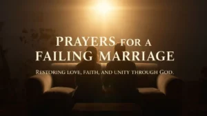 Prayers for a Failing Marriage