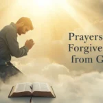 prayers for forgiveness from god