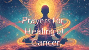 Prayers for Healing of Cancer