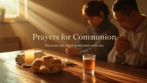 Prayers for Communion at Home