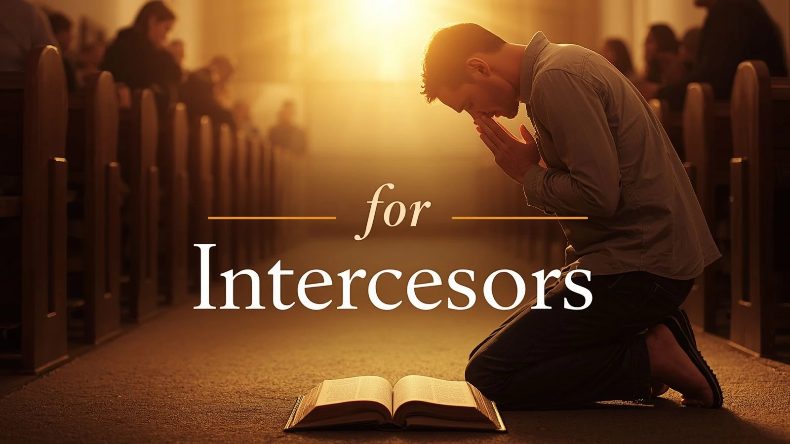 Prayers for Intercessors