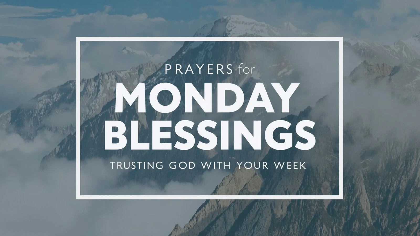 prayers for monday blessings
